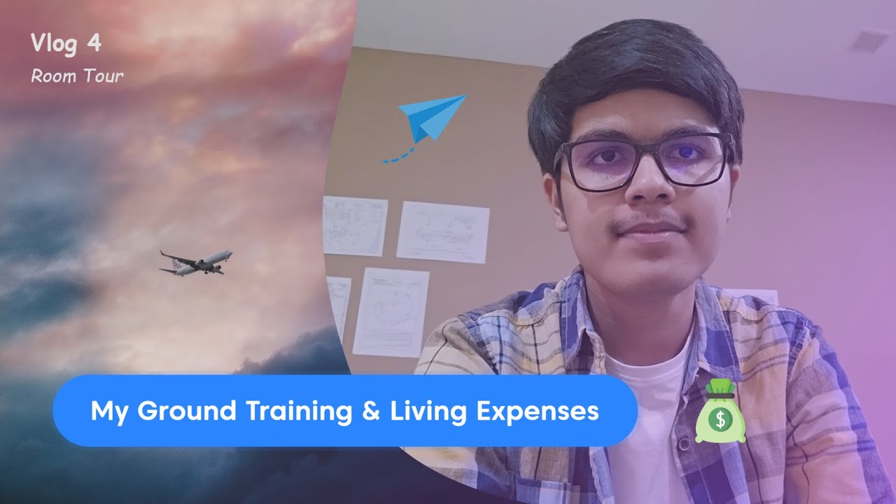 My Ground Training & Living Expenses | My Aviation Journey ✈️ | Student Pilot | Vlog 4