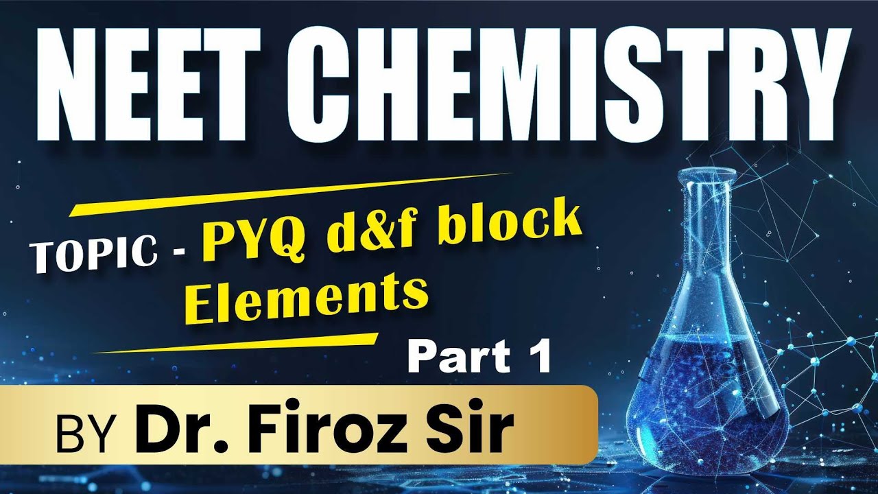 d & f block Elements JEE MAIN PYQ (Lecture-1)