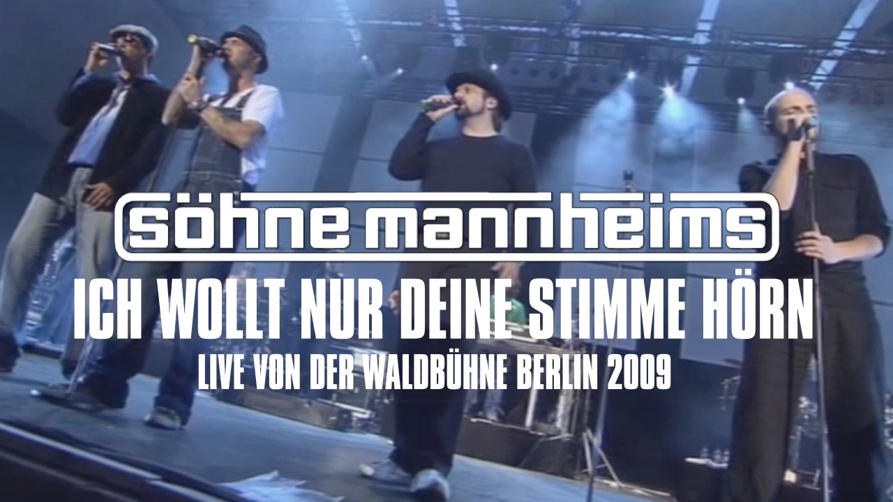 Söhne Mannheims //  Live von der Waldbühne 2009 // Ich wollt nur deine Stimme hörn [Official Video]