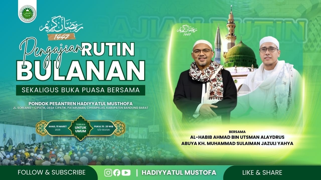 RUTINAN BULANAN  MAJELIS TALIM HADIYYATUL MUSTOFA BERSAMA ALHABIB AHMAD BIN UTSMAN ALAYDRUS