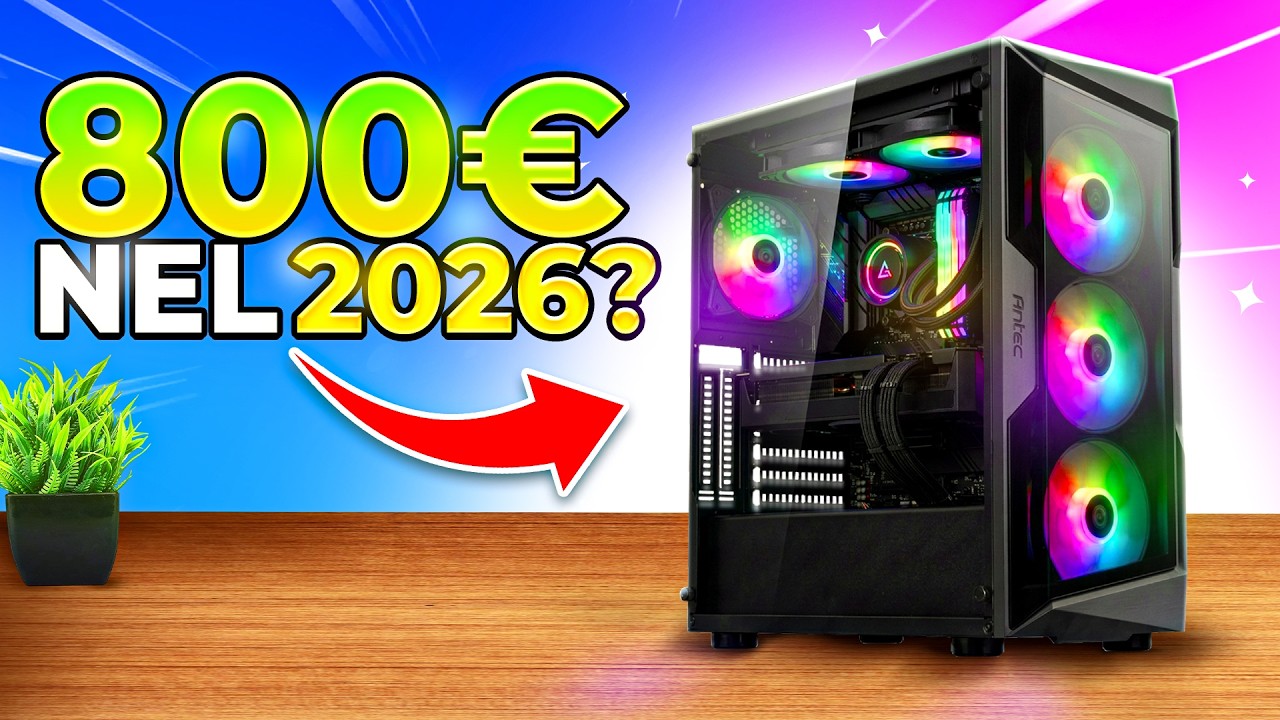 IL MIGLIOR PC GAMING ECONOMICO del 2026? | BUILD PC da 800 EURO!
