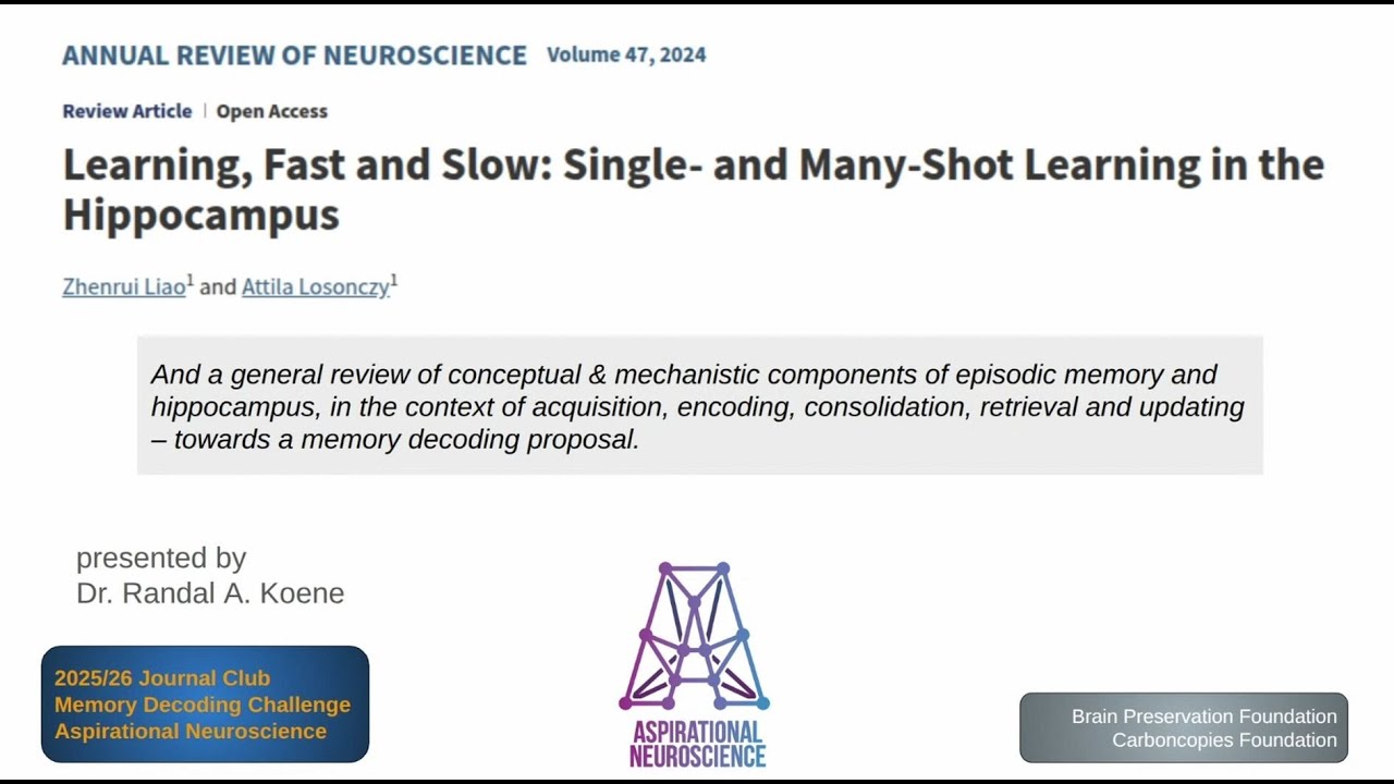 MDJC18 Learning, Fast and Slow: Single- and Many-Shot Learning in the Hipp. (Liao & Losonczy, 2024)