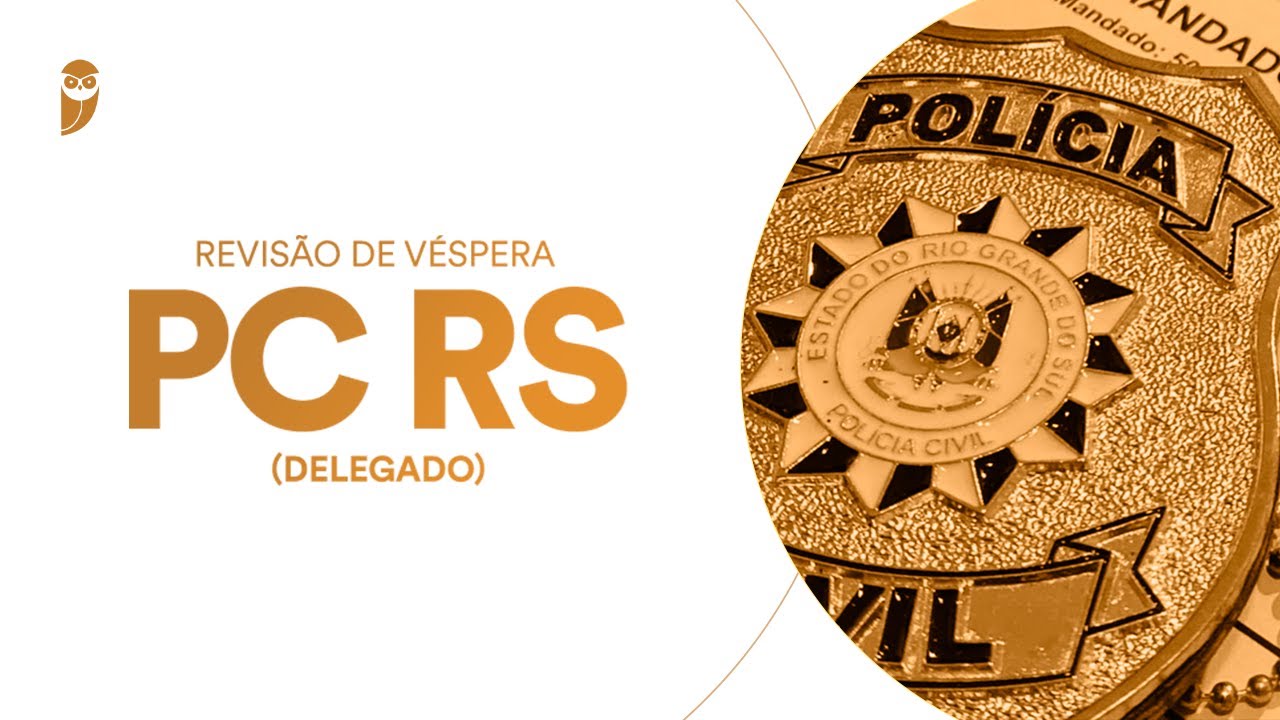 Revis&atilde;o de V&eacute;spera PC RS (Delegado)