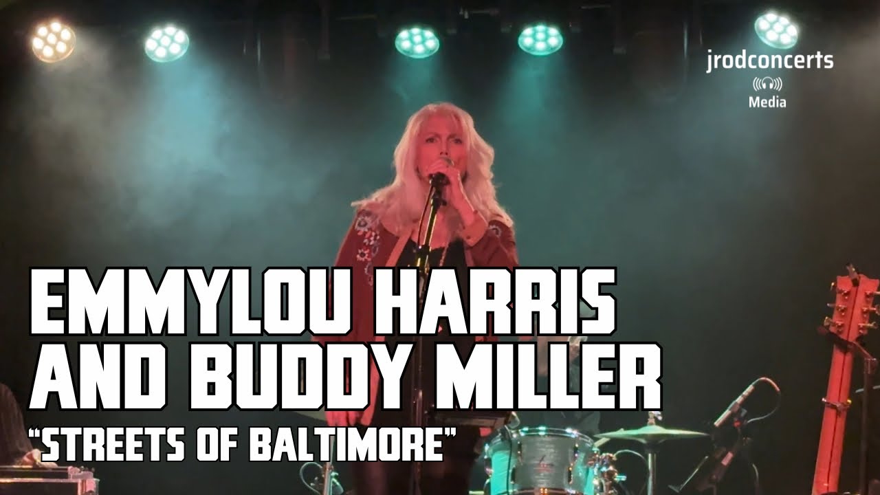 Emmylou Harris and Buddy Miller Perform ‘Streets of Baltimore’