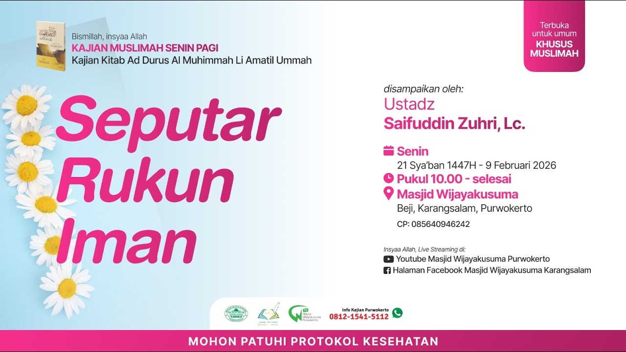 (LIVE) Seputar Rukun Iman - Ustadz Saifuddin Zuhri, Lc.