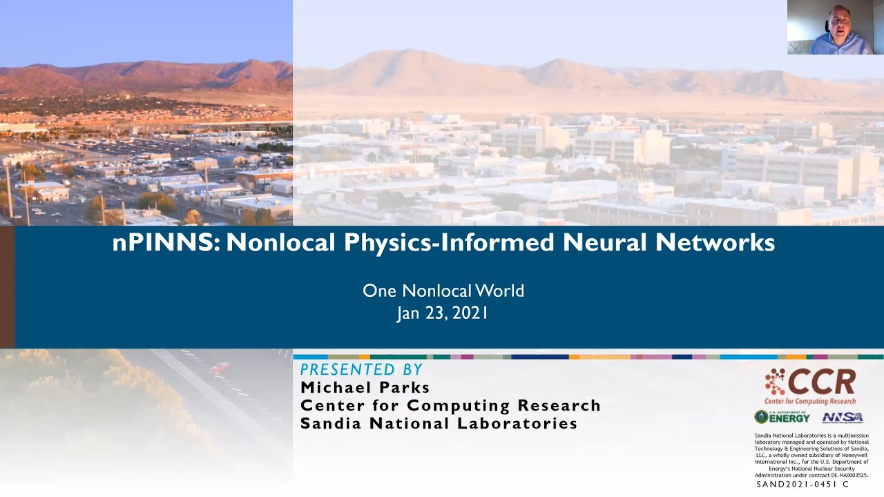 nPINNs: nonlocal Physics-Informed Neural Networks, by Dr. Michael Parks