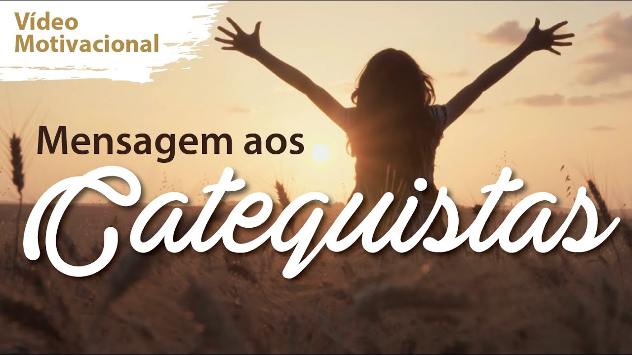 Mensagem aos Catequistas