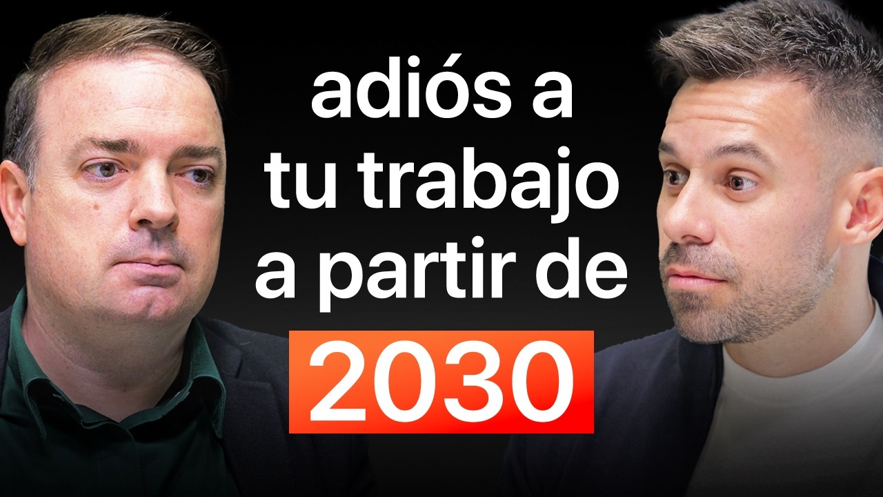 Experto en IA: "2030 será el Año del fin del Trabajo" Cómo Adaptarte al Mayor Cambio de la Historia