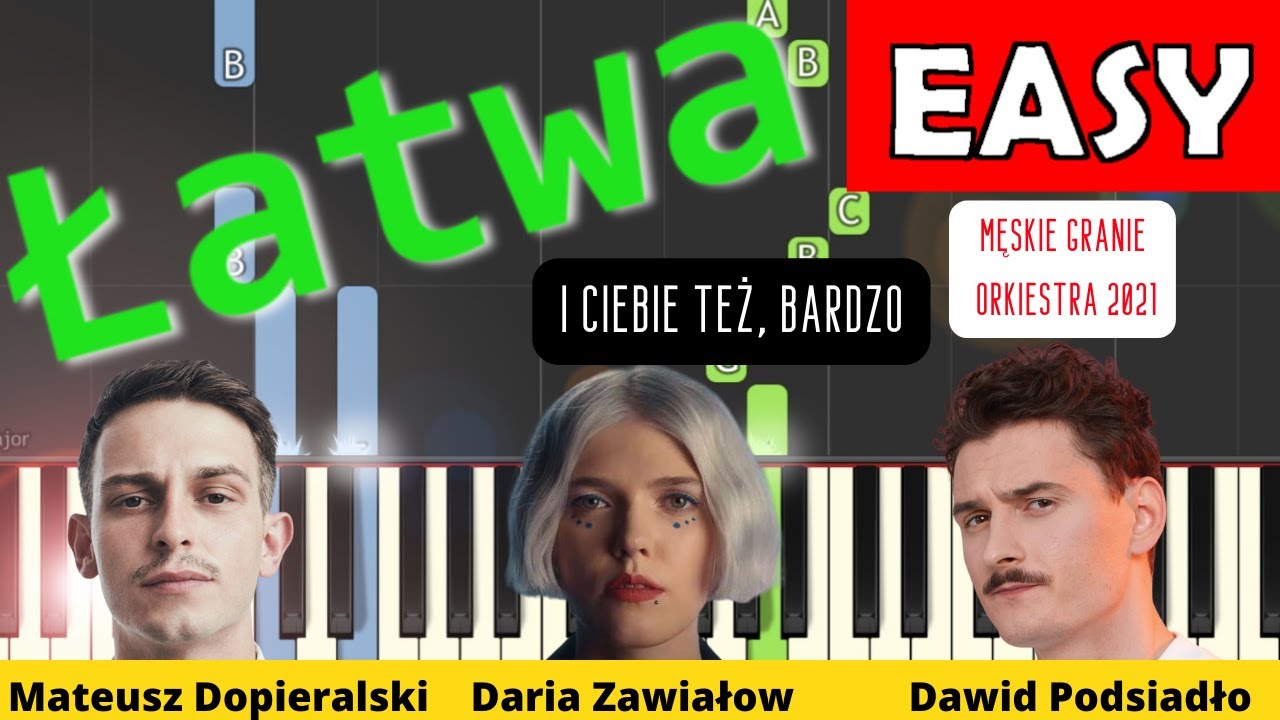 🎹 I Ciebie też, bardzo (Męskie Granie Orkiestra 2021)- Piano Tutorial (łatwa wersja) 🎵NUTY W OPISIE🎼