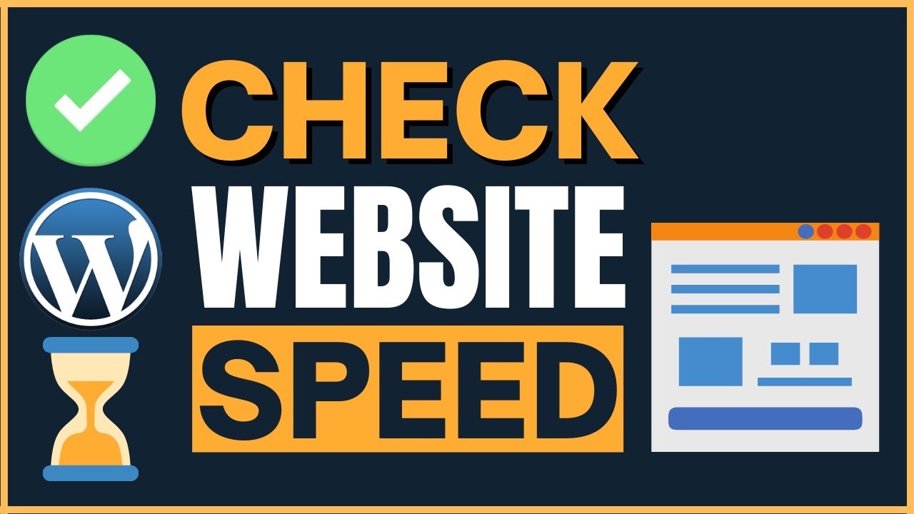 WordPress: How To Check Website Speed (2024) - [New Method]