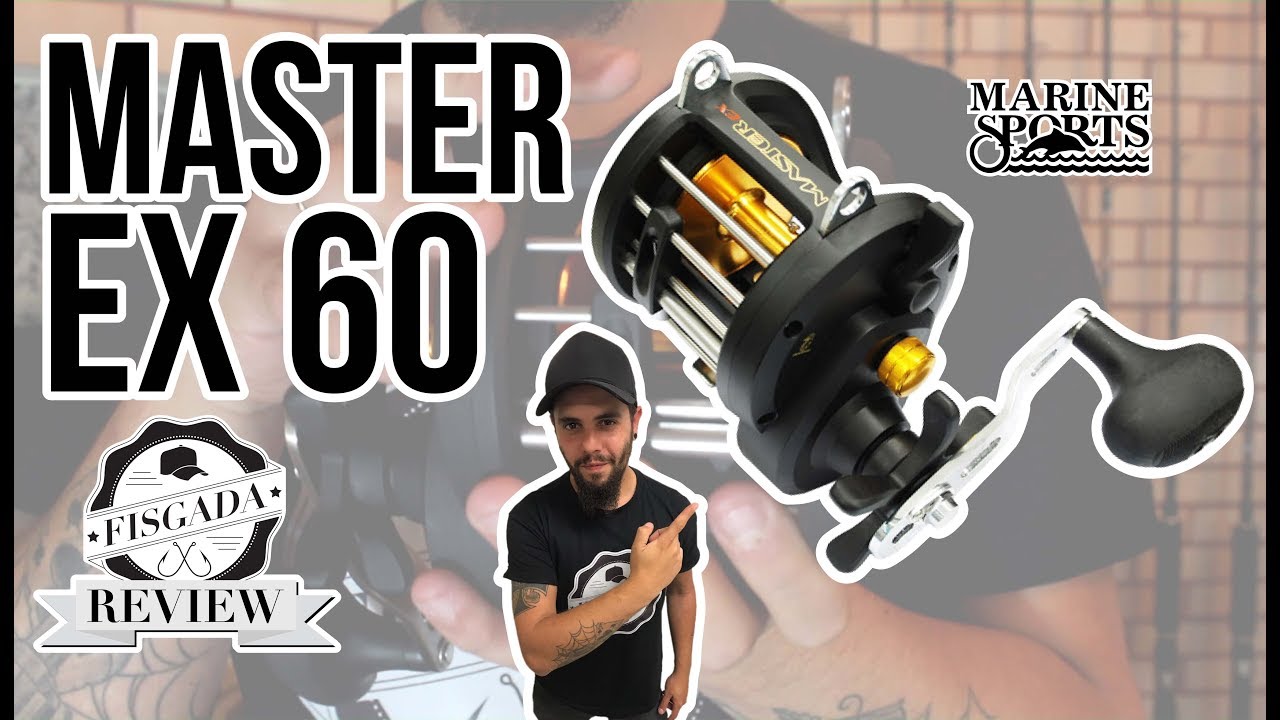REVIEW #10 - MASTER EX 60 REEL - MARINE SPORTS