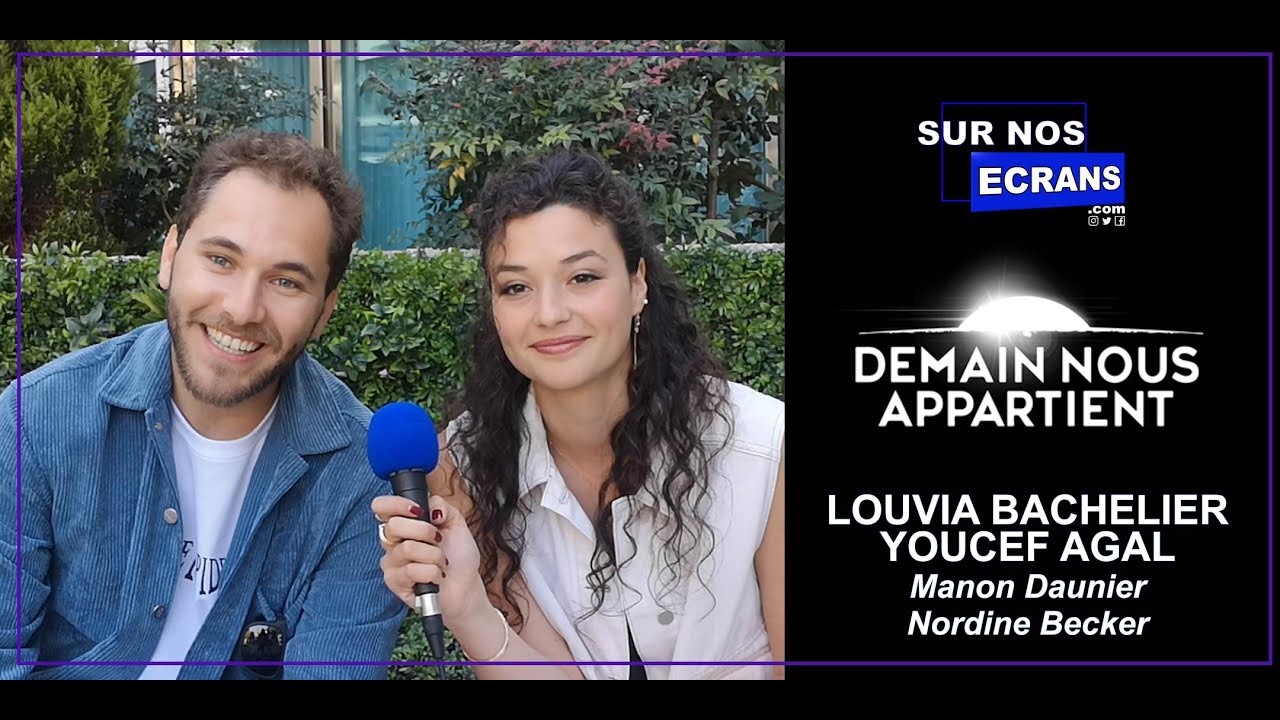 [Interview] Demain nous appartient - Louvia Bachelier & Youcef Agal - Manon &  Nordine - TF1 - DNA