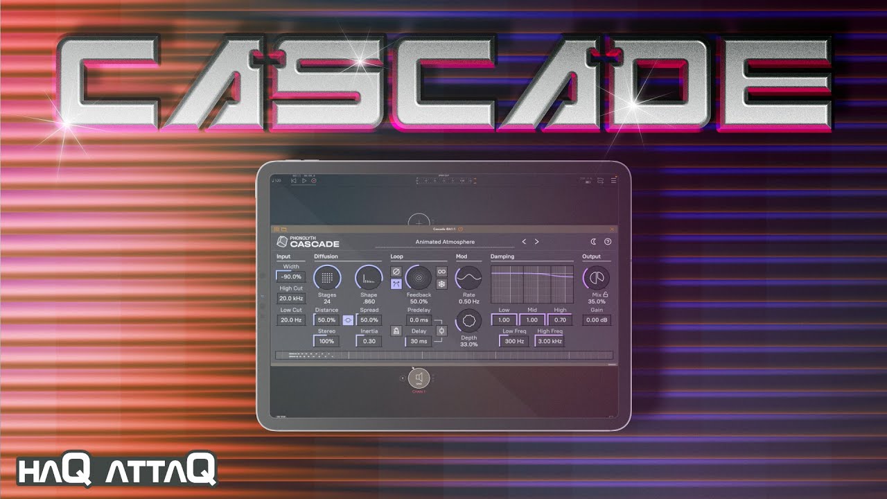 Why you need Cascade Reverb | haQ attaQ