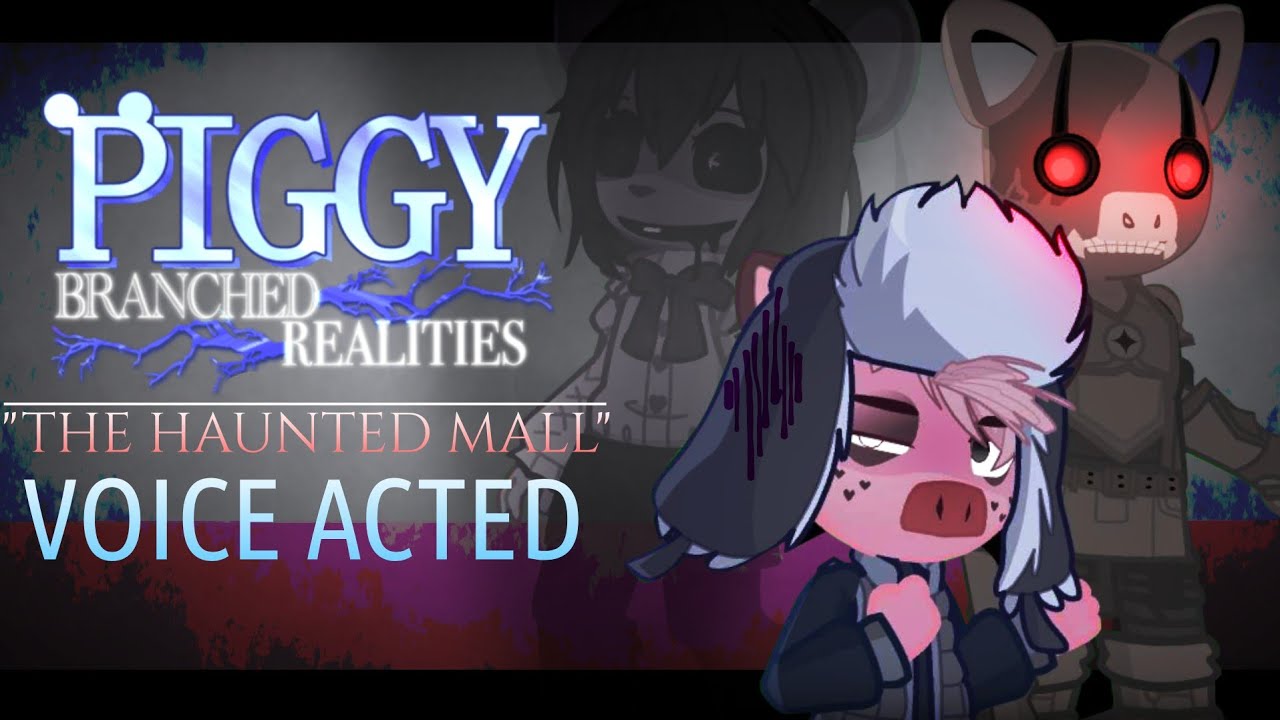 Piggy Branched Realities Chapter 5: What if... Georgie wasn't rescued? [Voice acted]