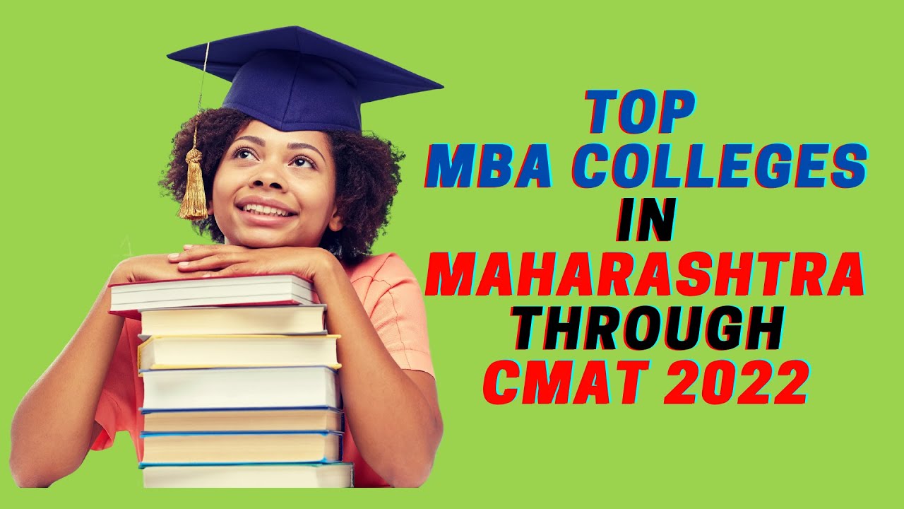 Top 10 MBA Colleges in Maharashtra through CMAT 2022 || #cmat2022 #topmbacolleges #mbatours