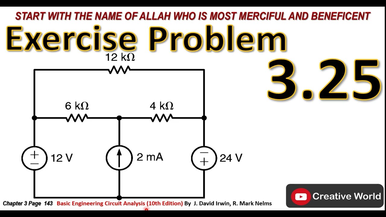 Chapter 3 Exercise problem 3.25 Solution | Node Analysis| Linear Circuit Analysis