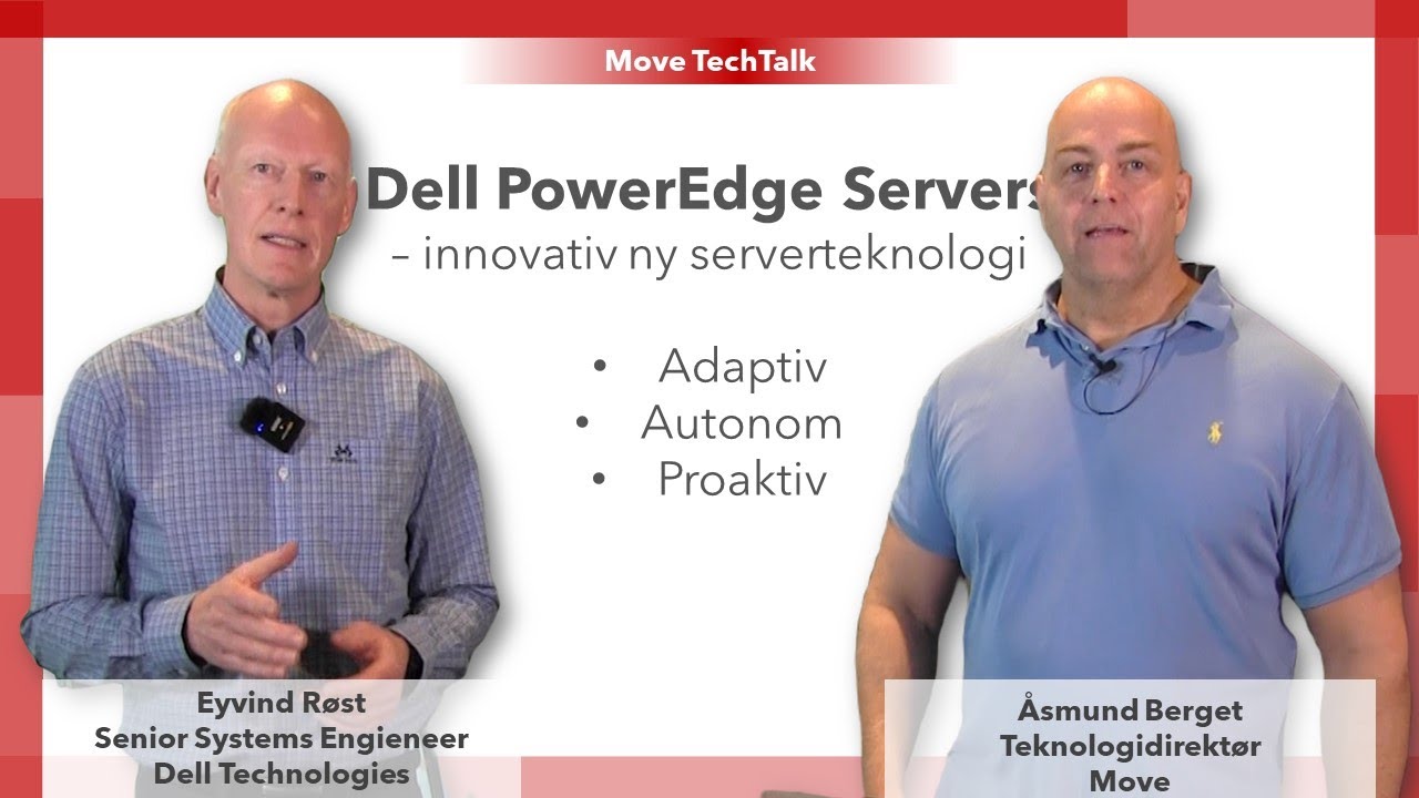 Move TechTalk: Dell PowerEdge servere