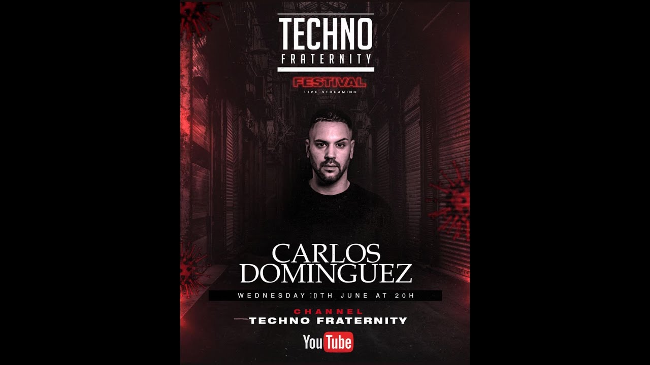 Carlos Dominguez @ Techno Fraternity 2020