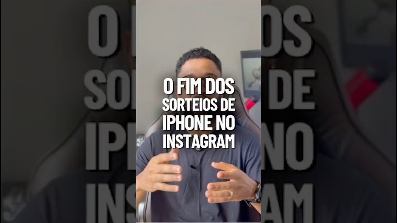 O fim dos sorteios de IPhone no Instagram