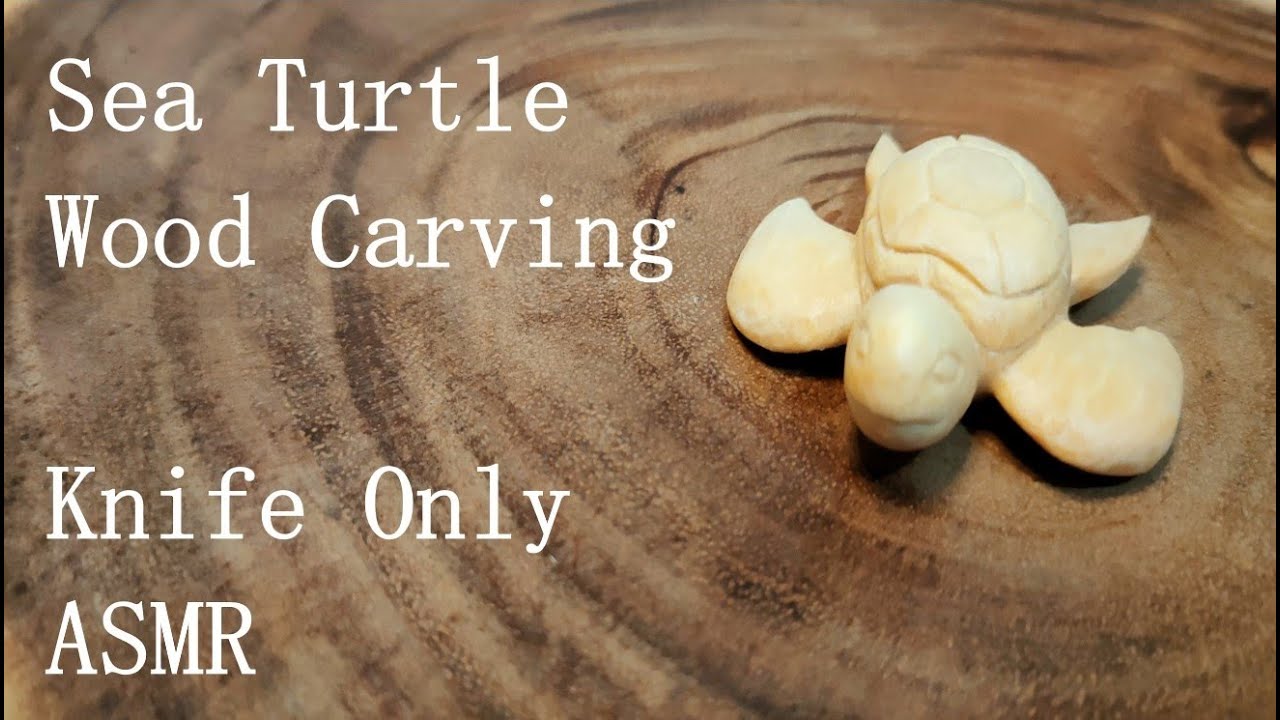 Sea Turtle Wood Carving from Start to Finish, Knife Only, ASMR (No Talking)