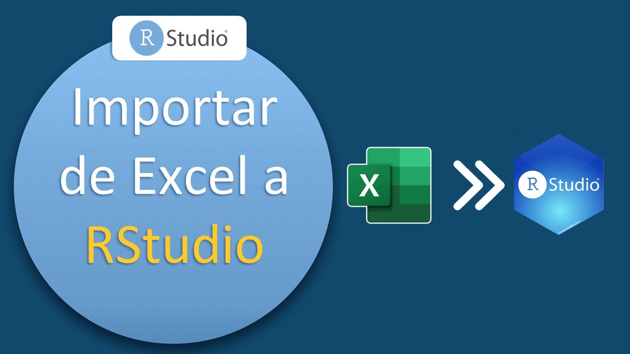 Importar datos de Excel a RStudio