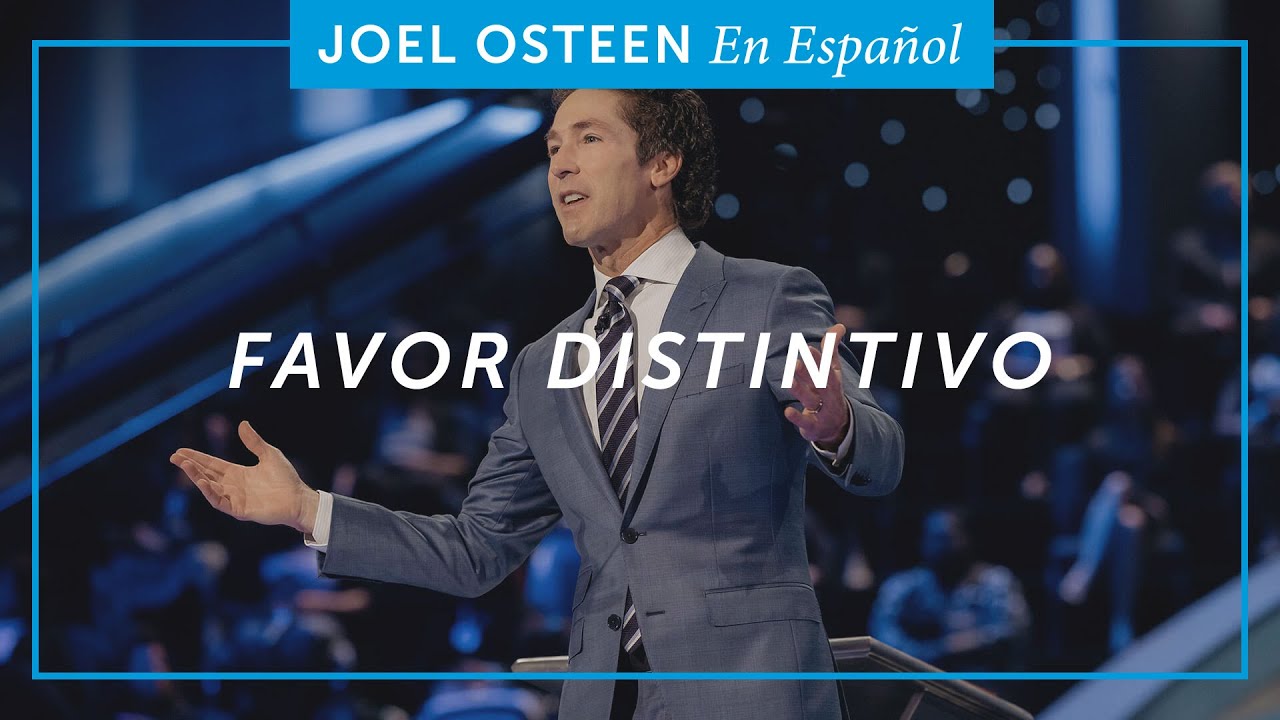 Favor distintivo | Joel Osteen