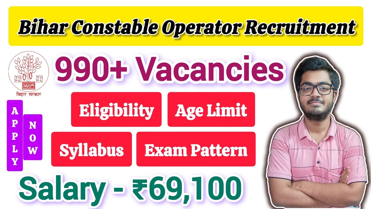 Bihar Police Constable Operator Recruitment 2026 || 993 Vacancy || Salary ₹69,100 || Apply Online ||