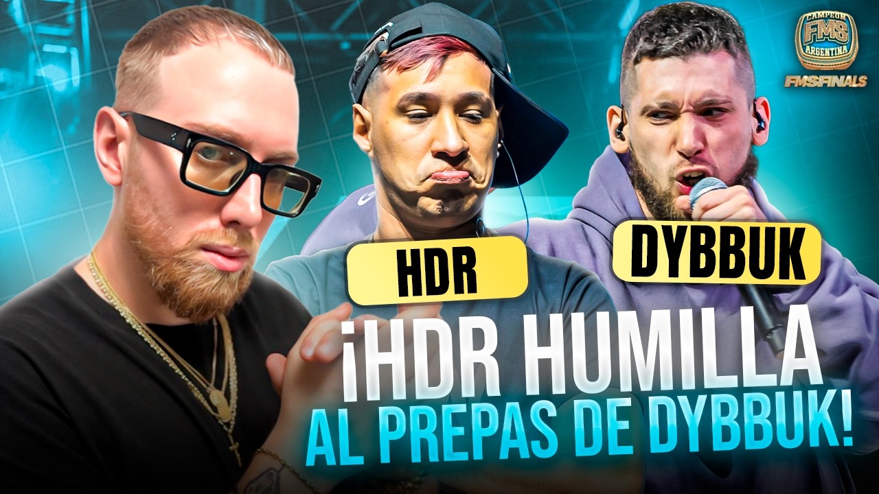 ¡HDR DESTROZA AL PREPAS DE DYBBUK! | DYBUKK VS HDR FMS ARGENTINA FINALS