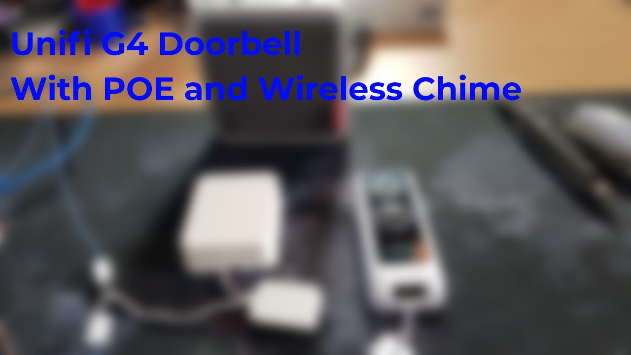 Unifi G4 Doorbell - Finally in the EU, Unofficial POE Powered and Wireless Chime