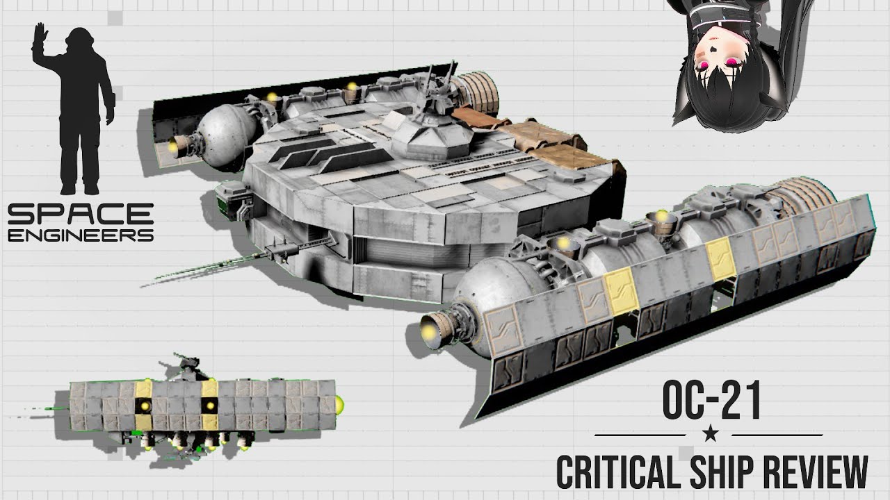This Transport Ship is Smart, Space Engineers Critical Ship Review, OC-21
