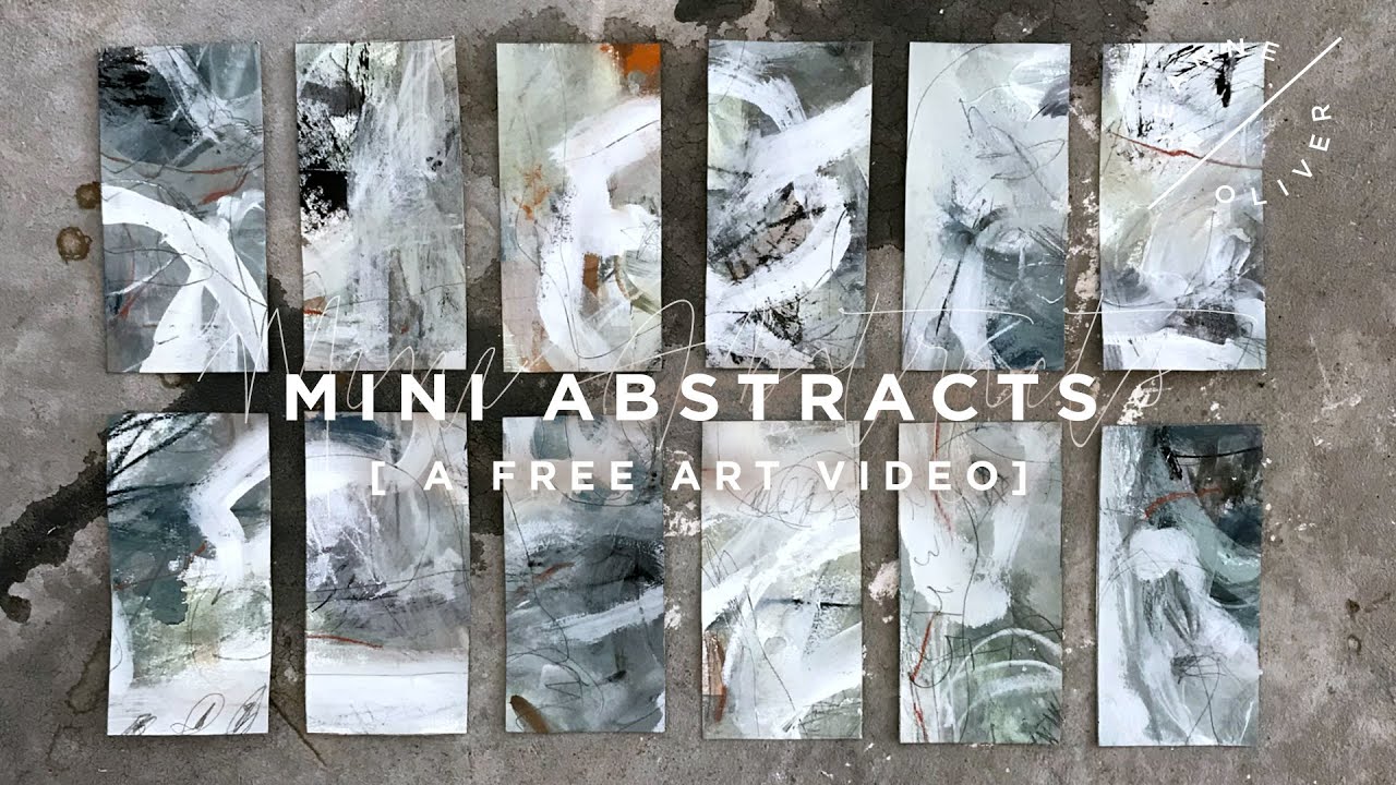 Mini Abstracts Part One with Jeanne Oliver