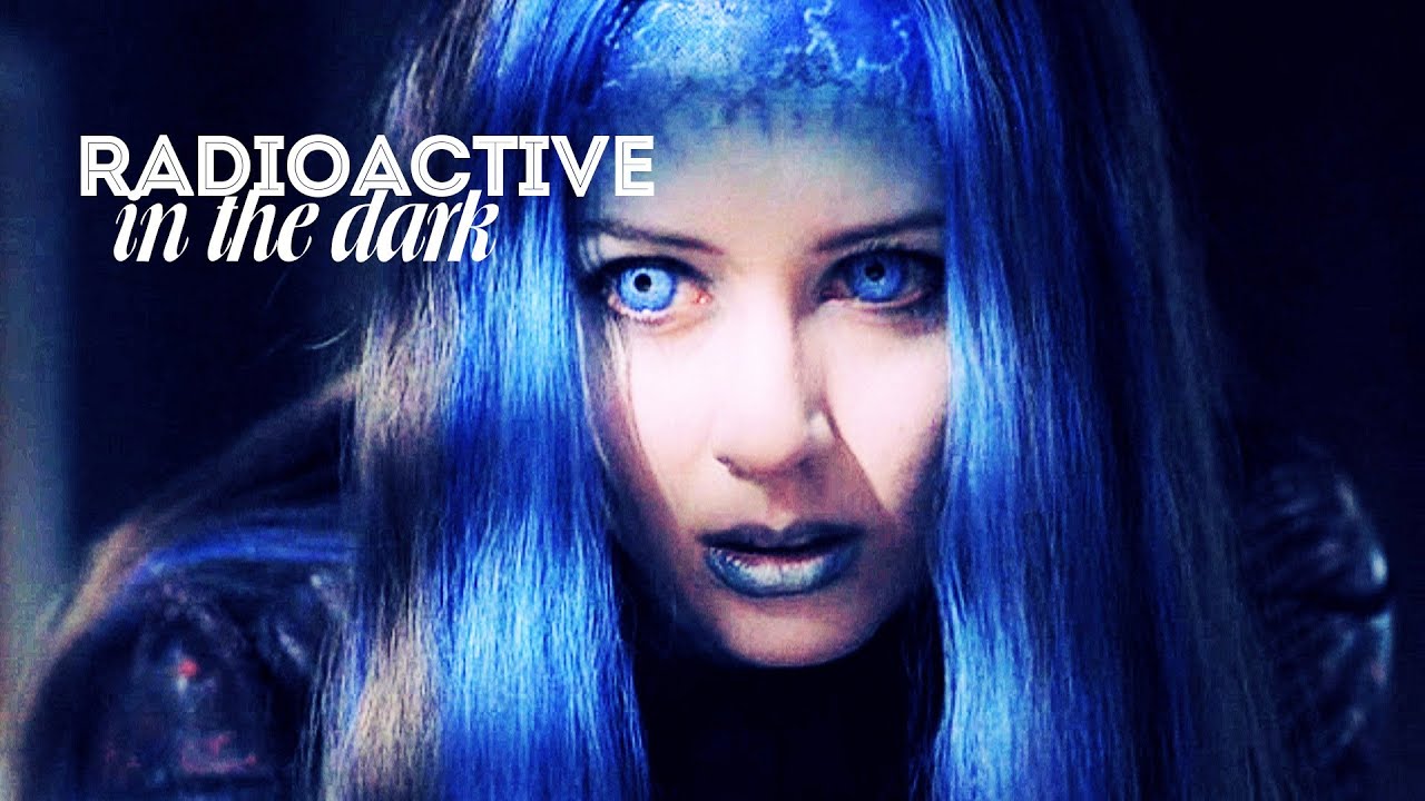 Illyria [Radioactive in the dark]