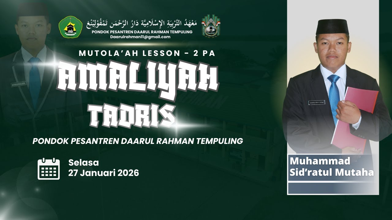 Amaliyah Tadris Perdana Putra Angkatan ke 11  (Muhammad Sidratul Mutaha)