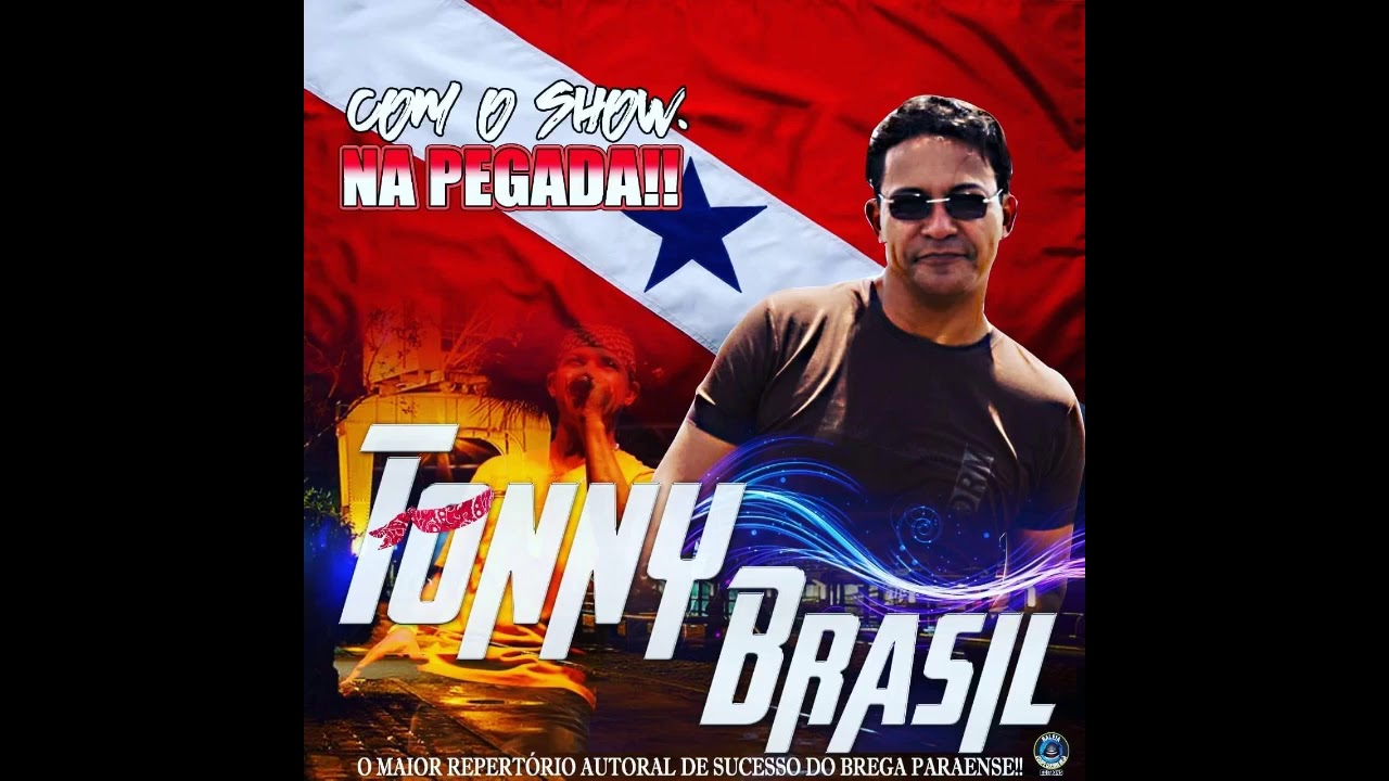 O MELHOR DO BREGA COM TONNY BRASIL - O MAIOR REPERTÓRIO AUTORAL DE BREGA PARAENSE