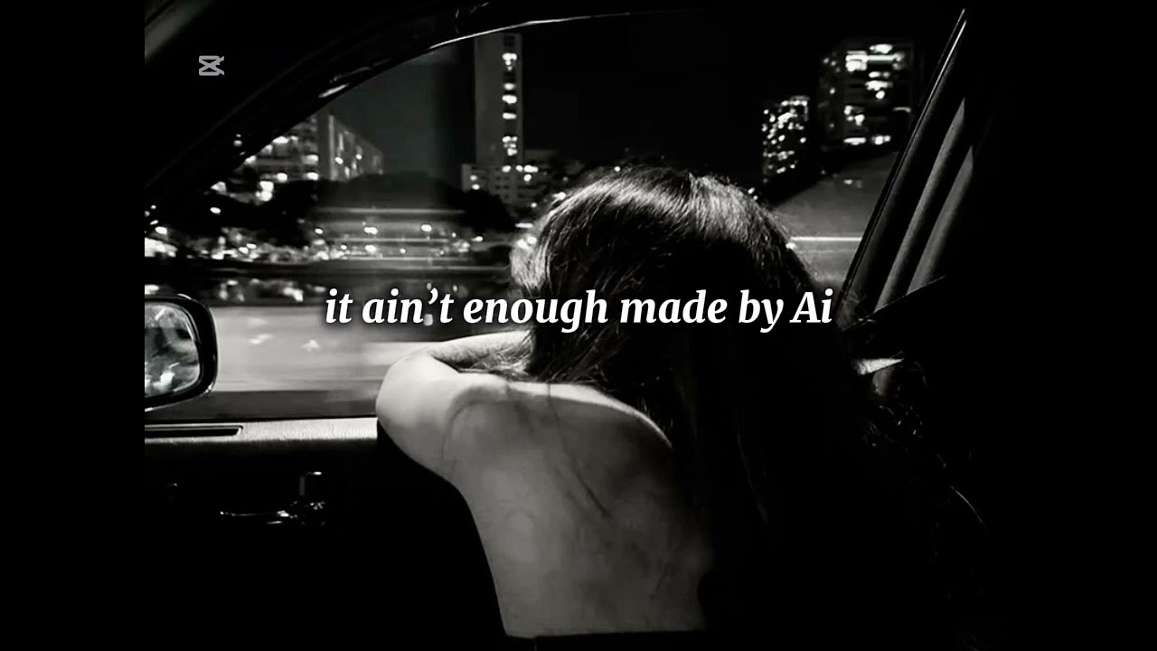 It ain’t enough made by Ai