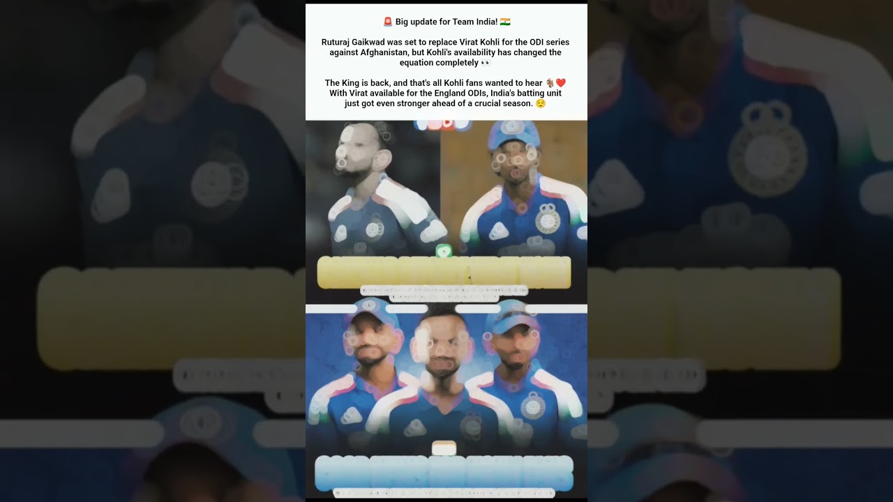 Virat Kohli Returns 😱 Gaikwad Out | India vs England ODI Squad Selection Update #shorts #indvseng