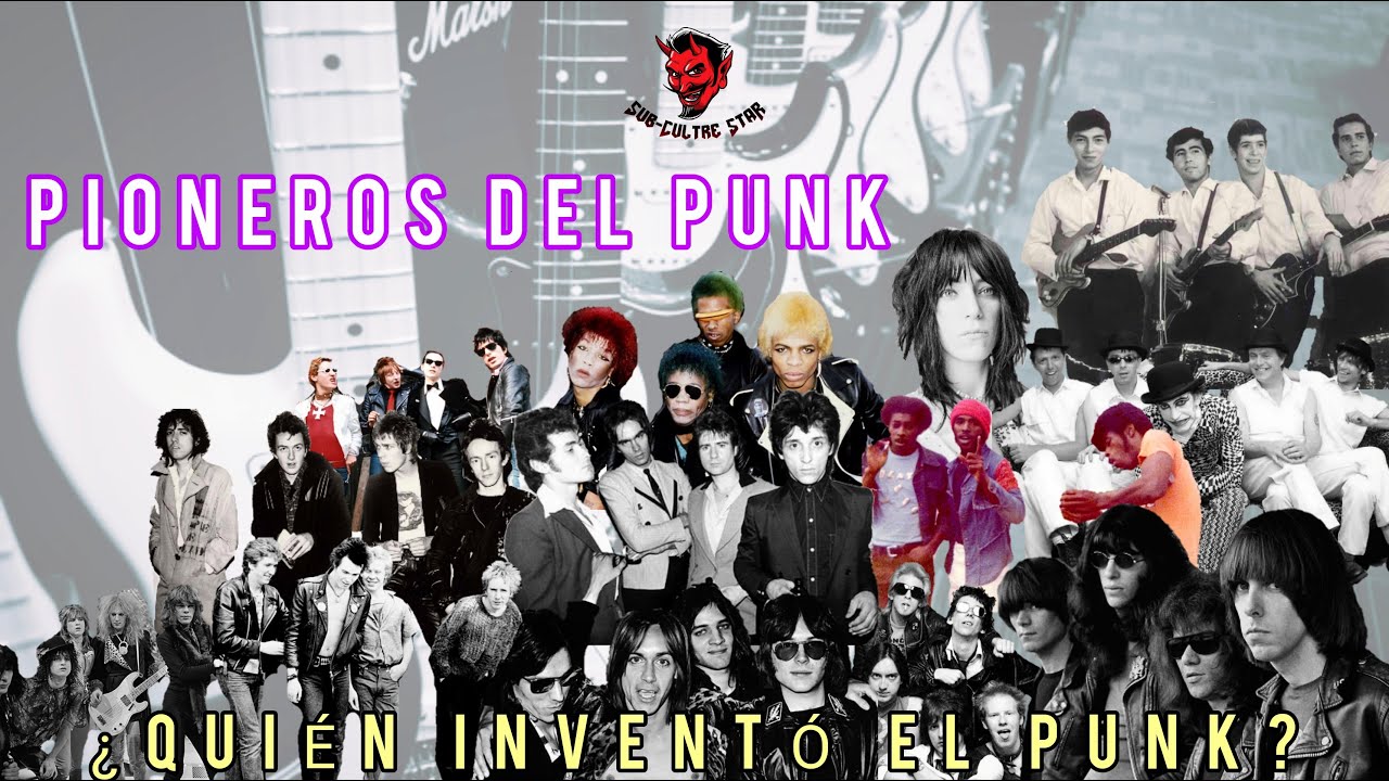 ¿QUIÉNES SON LOS PIONEROS DEL PUNK? 