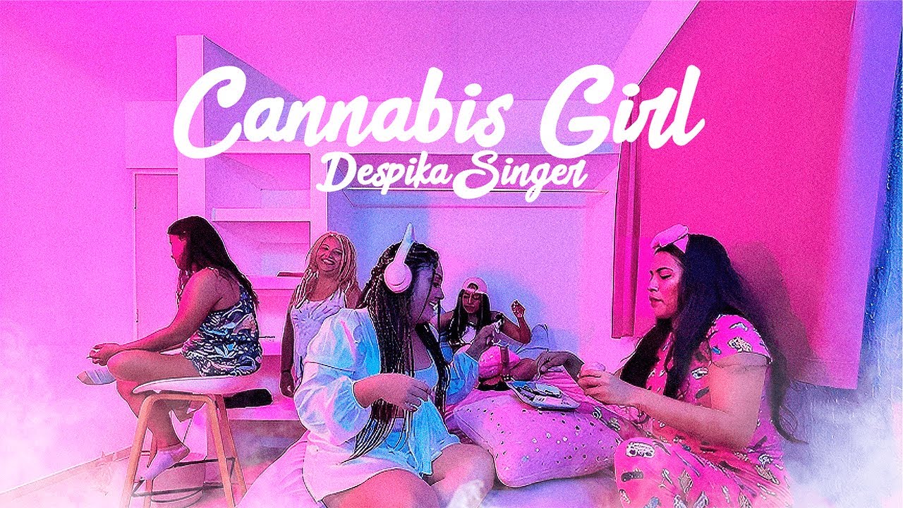 Cannabis Girl - Despika Singer (Video Oficial)