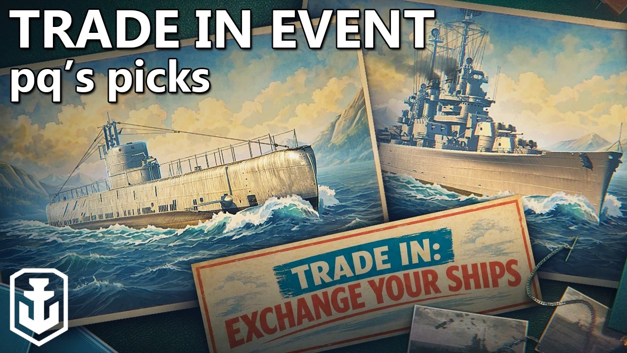 PQ's Top 10 Picks - 2026 Trade-In (World of Warships)