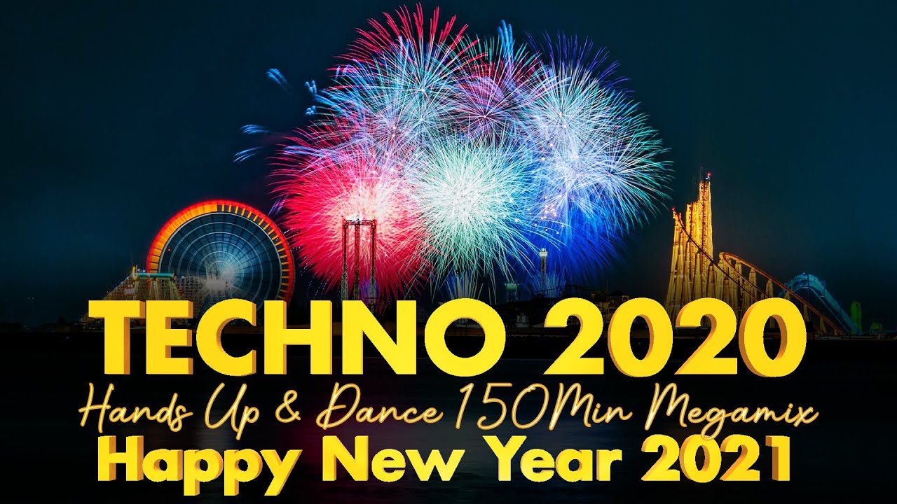 Techno 2021 Best Hands Up & Dance 150MIN MEGAMMIX Remix Mix 2020