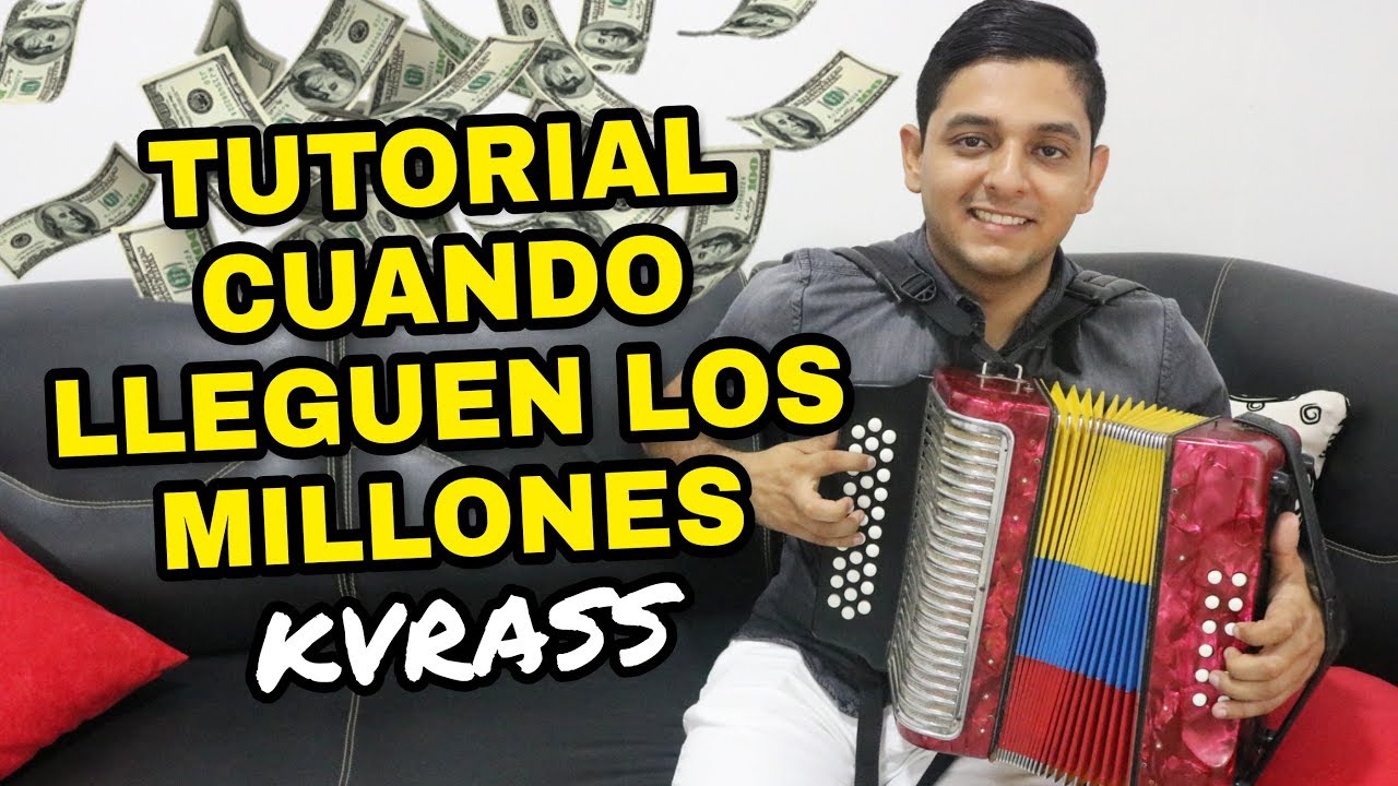 CUANDO LLEGUEN los MILLONES (Tutorial acordeón) | Keiner Torres