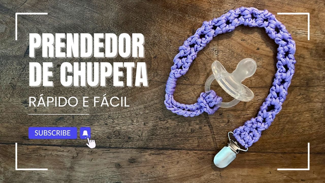Prendedor Chupeta em Crochê com Fio Náutico | Tutorial Fácil e Rápido