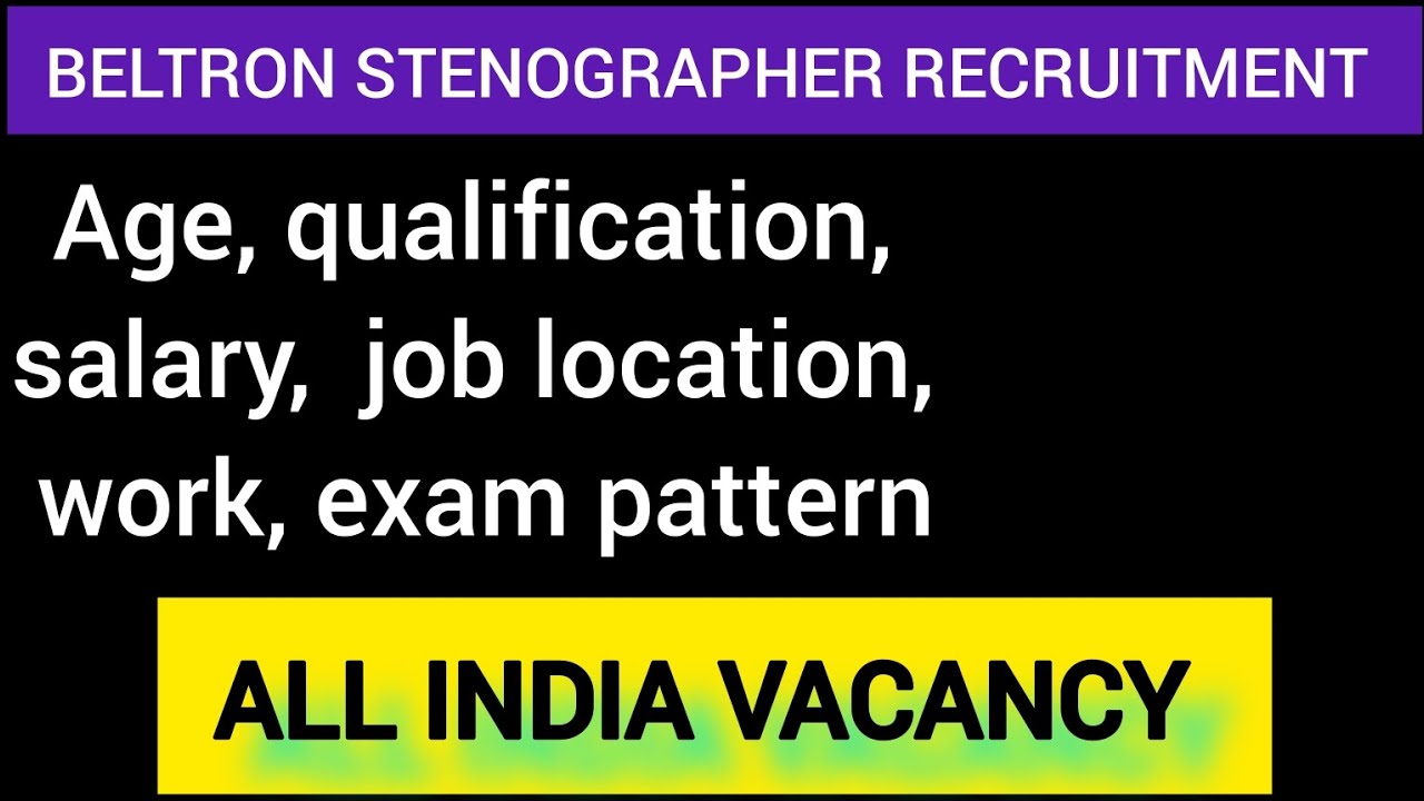 BELTRON STENOGRAPHER RECRUITMENT 2024.. ///  age, fee, salary,  full notification #beltron_exam_date