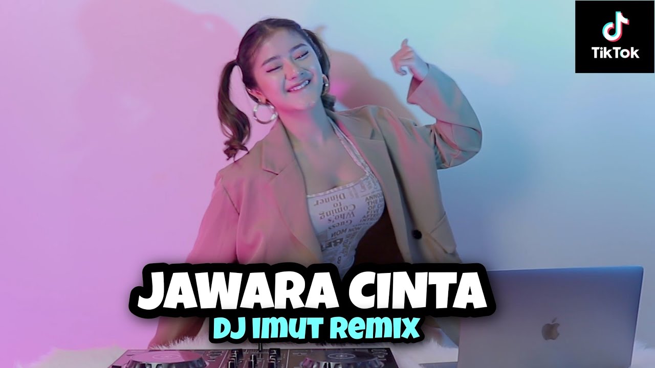 VIRAL TIKTOK!!! JAWARA CINTA (DJ IMUT REMIX)