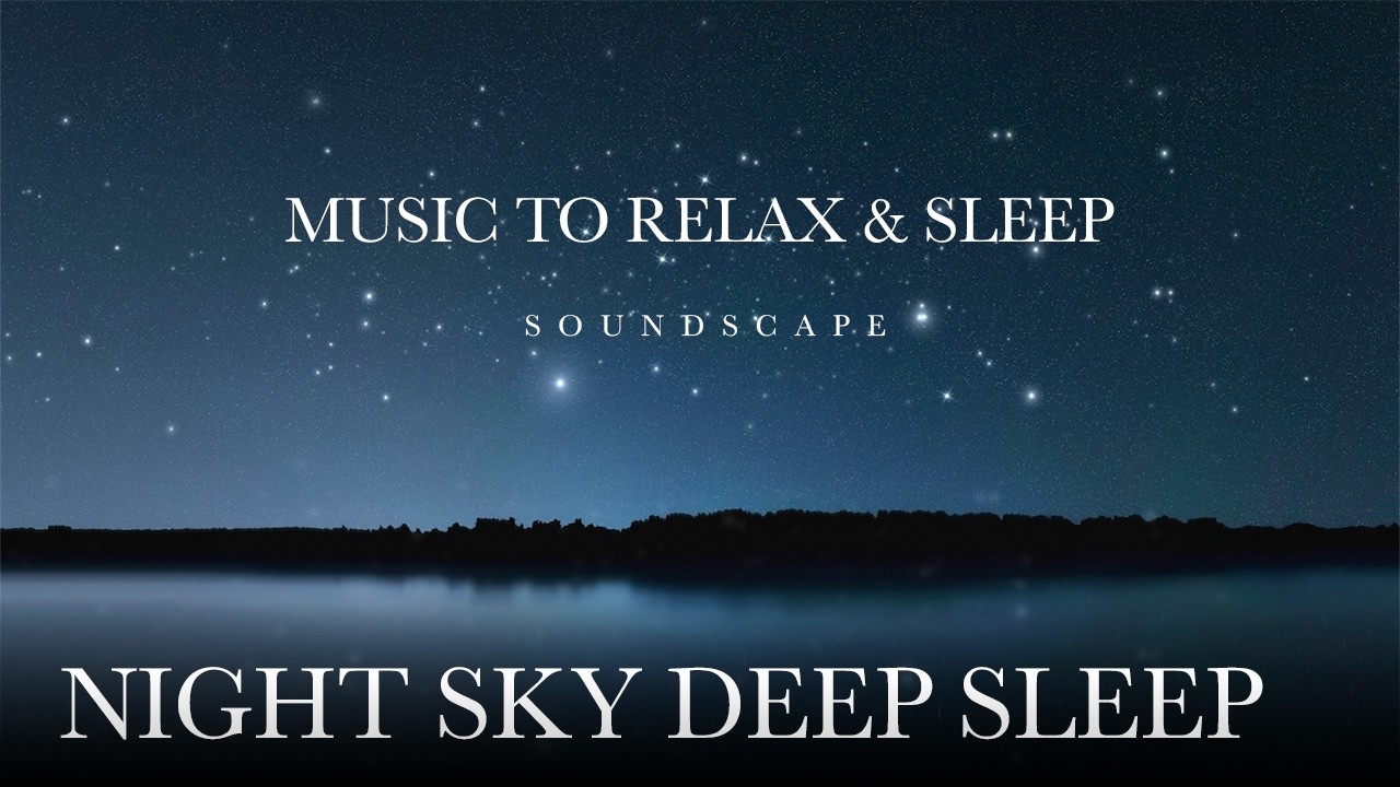 The Deepest Sleep | 4K Night Sky & Calming Sounds