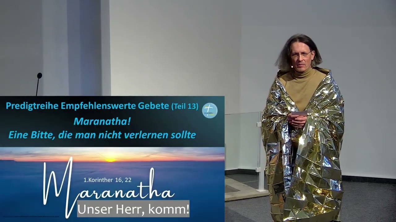 Empfehlenswerte Gebete(Teil 13) Maranatha! Eine Bitte,die man nicht verlernen sollte | Valery Netzer