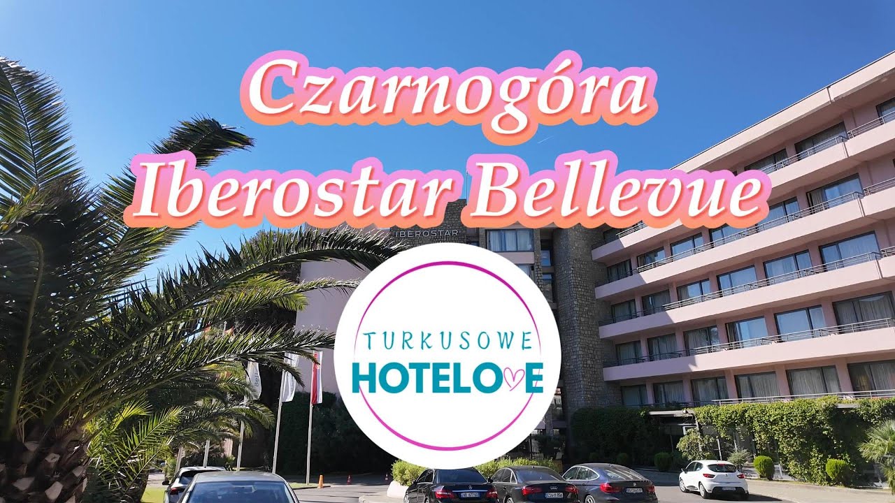 🎬 Iberostar Bellevue – hotel przy pięknej plaży blisko Budvy | Czarnogóra 🇲🇪