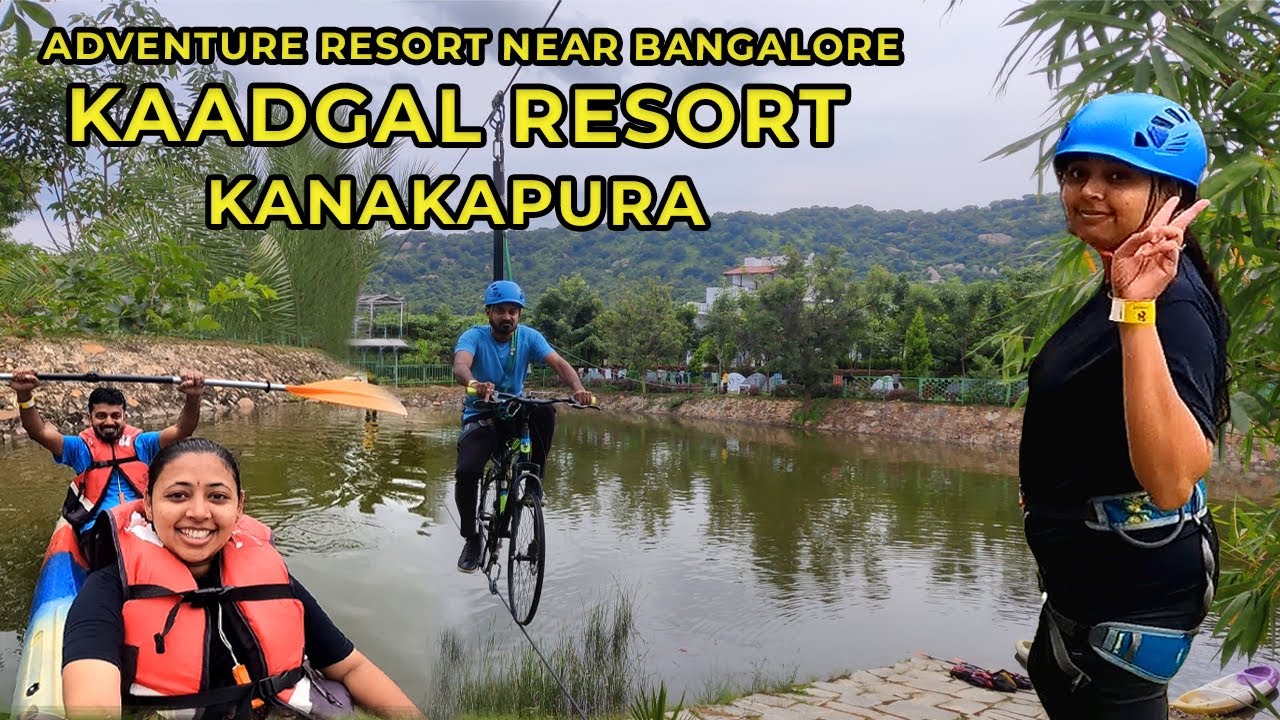 Kaadgal Resort Kanakapura Bangalore | Adventure Activities | Day Trip to Nature Retreat Resort