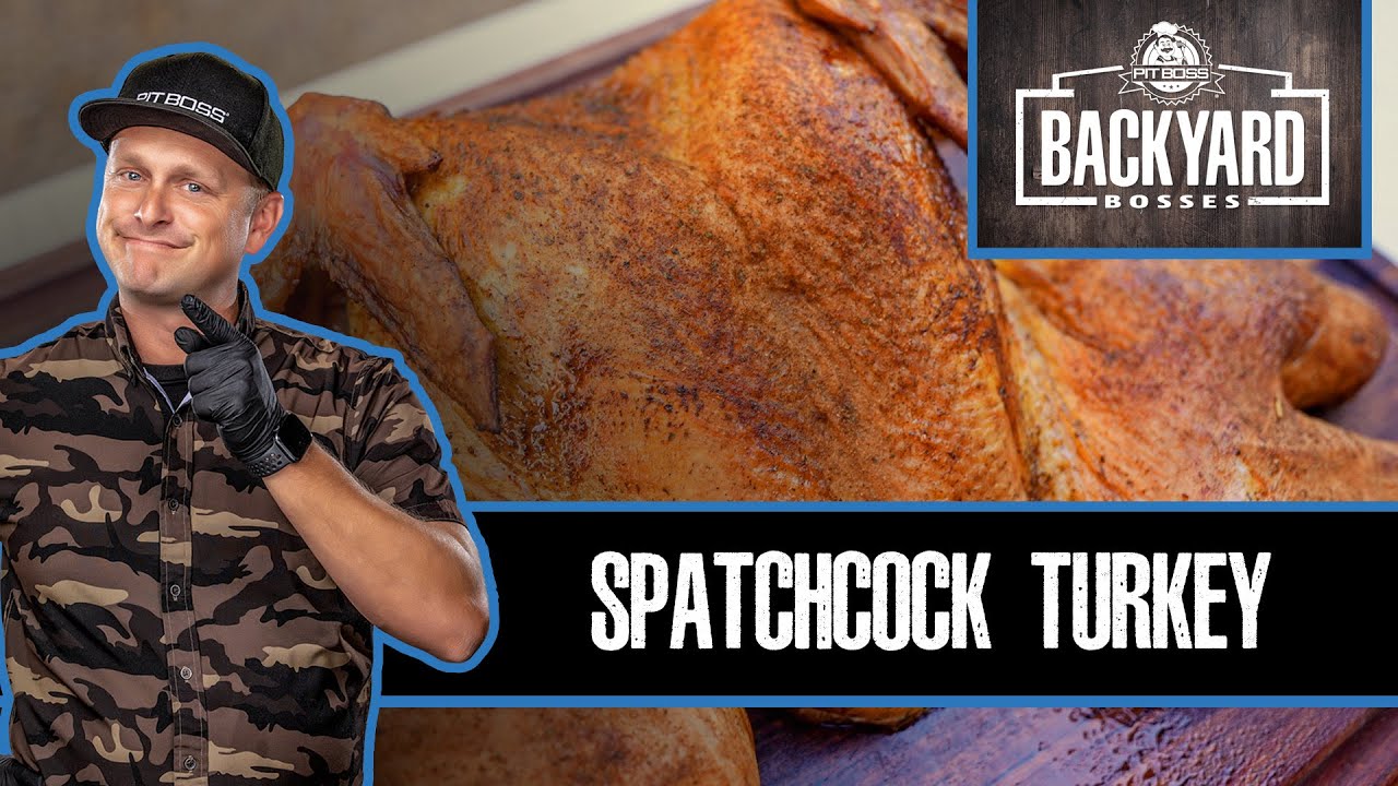 Spatchcock Turkey | Pit Boss Grills