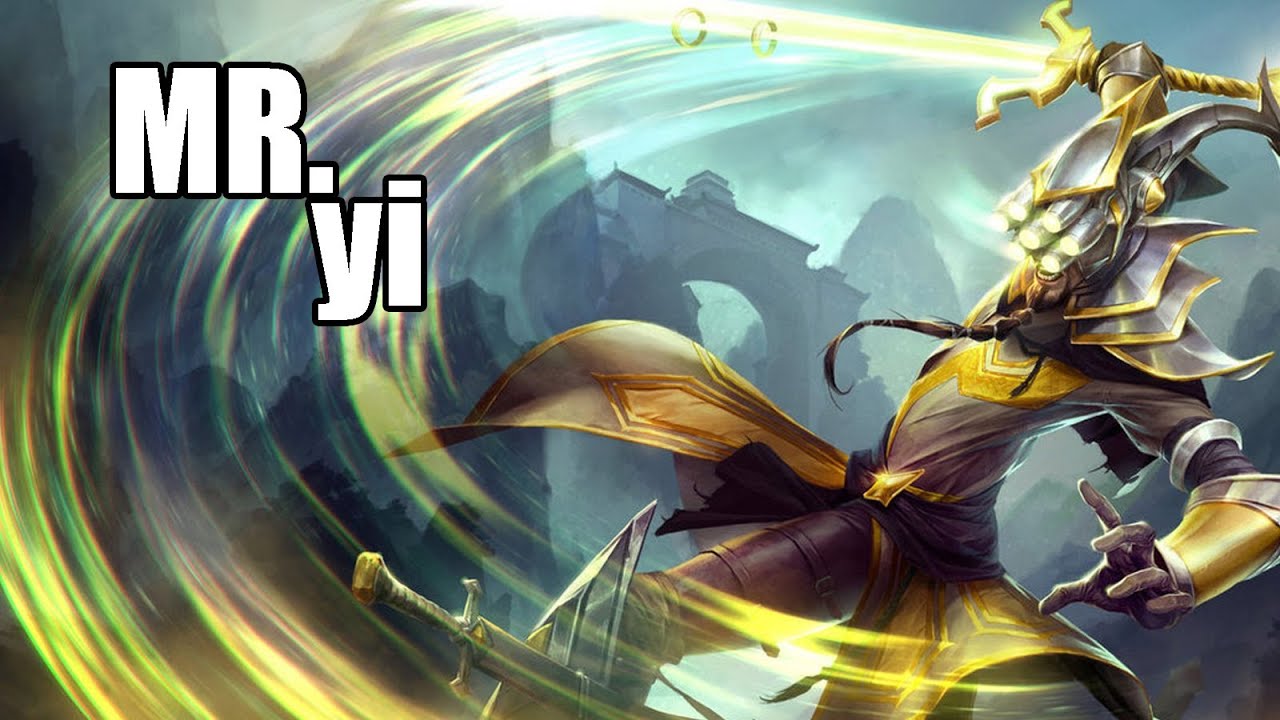 League of Legends : Mr. Yi